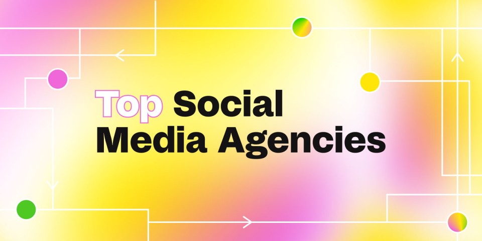 Top Best Social Media Marketing Agencies In 2023