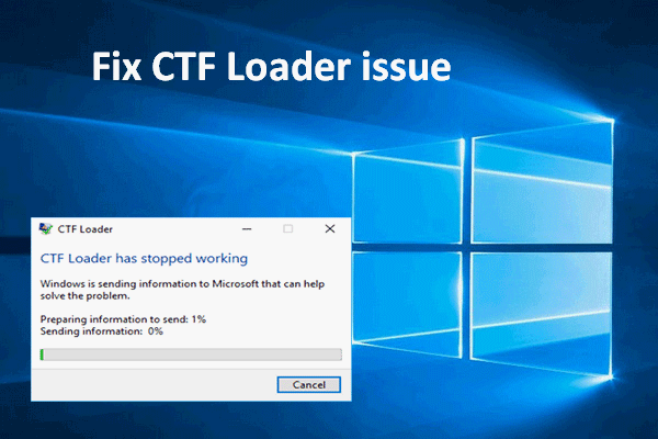 CTF Loader: What is CTF Loader And How To Fix Related Issues